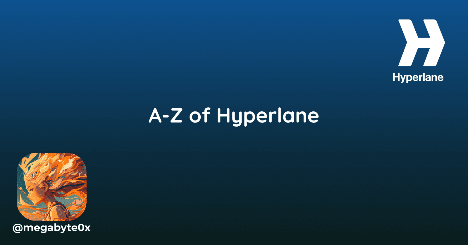 A-Z of Hyperlane